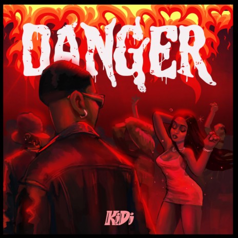 Danger | Boomplay Music