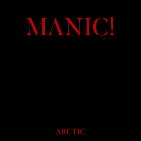 MANIC! | Boomplay Music