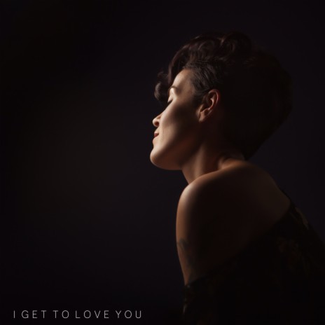 I Get to Love You | Boomplay Music