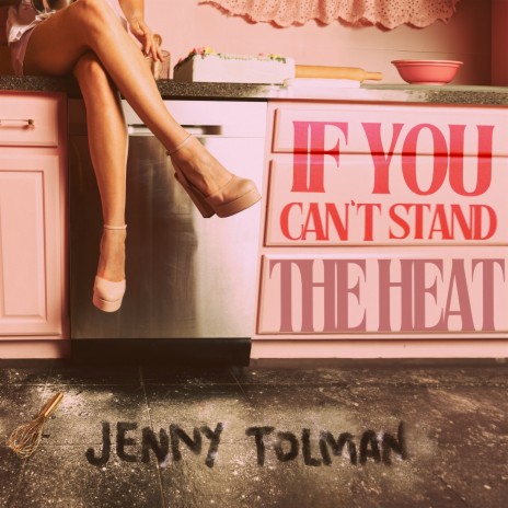 If You Can't Stand the Heat | Boomplay Music