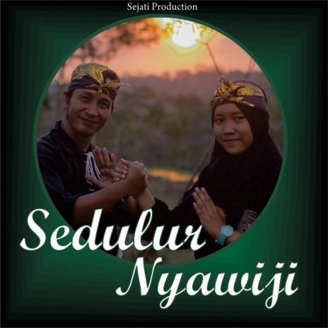 Sedulur Nyawiji ft. Nabila | Boomplay Music