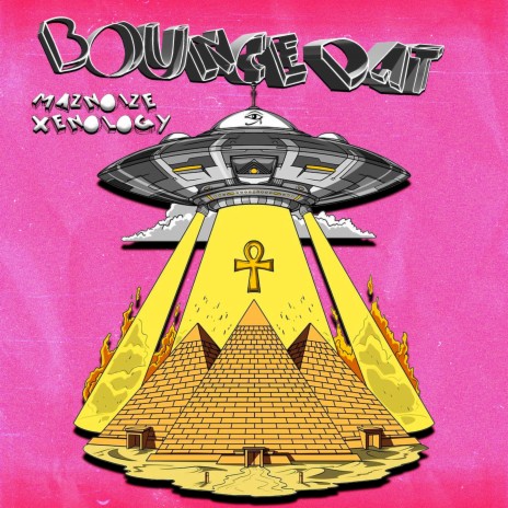Bounce Dat ft. Xenology | Boomplay Music