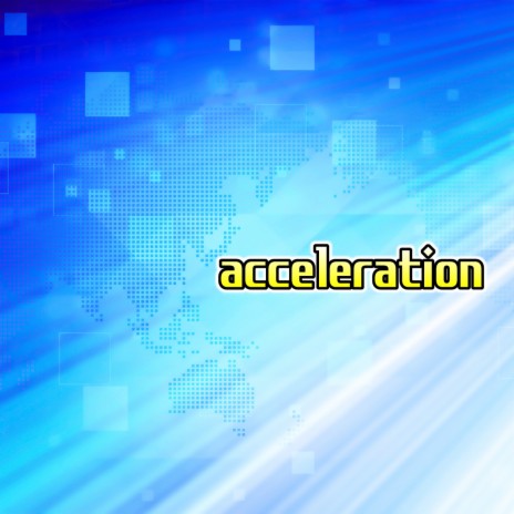 acceleration | Boomplay Music