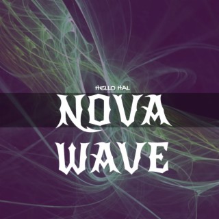 Nova Wave