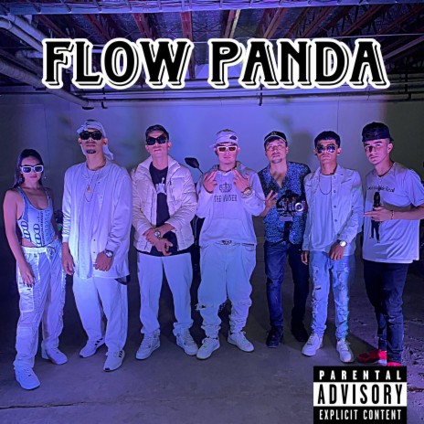 FLOW PANDA ft. Ray Smîry X Carlos R X Max G X Yonking Dahyll | Boomplay Music