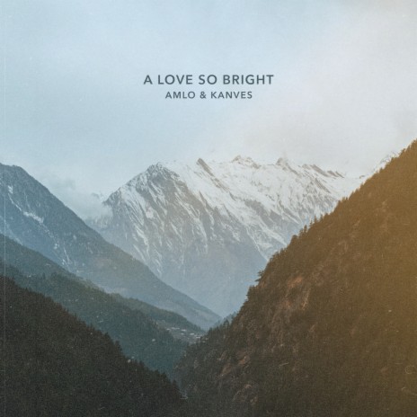 a love so bright ft. kanves | Boomplay Music