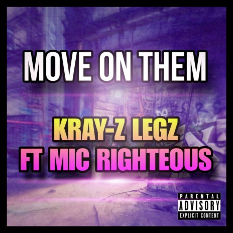 Move on Them ft. Mic Righteous | Boomplay Music