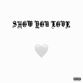 Show You Love