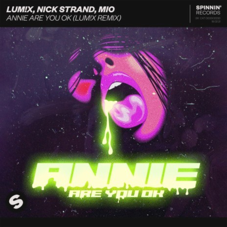 Annie Are You Ok (LUM!X Remix) ft. Nick Strand & Mio | Boomplay Music