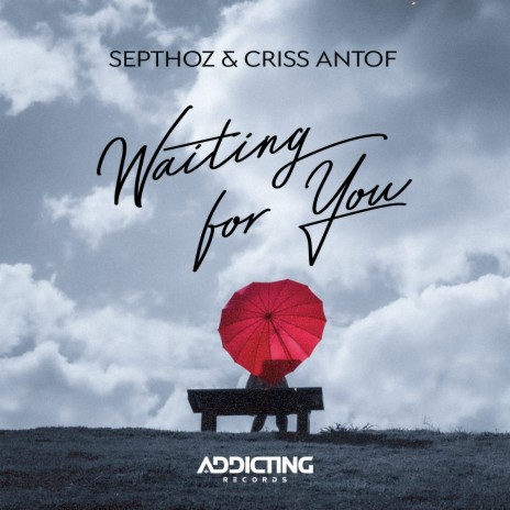 Waiting For You ft. Criss Antof | Boomplay Music