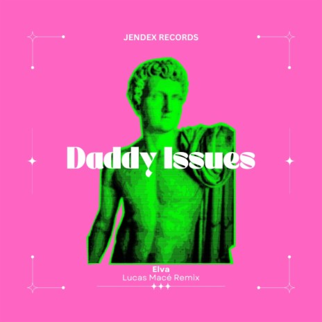 Daddy Issues (Lucas Macé Remix) | Boomplay Music