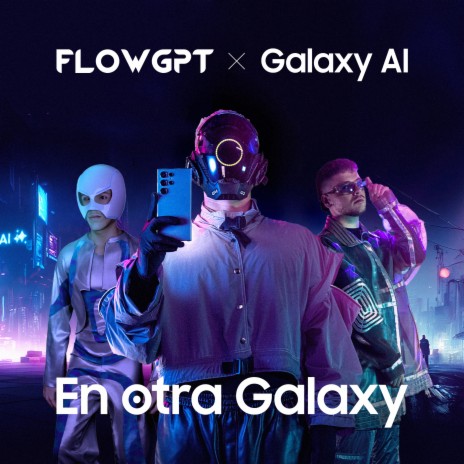 En Otra Galaxy ft. Galaxy AI | Boomplay Music