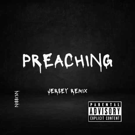 Preaching (Jersey remix) (Jersey mix) | Boomplay Music