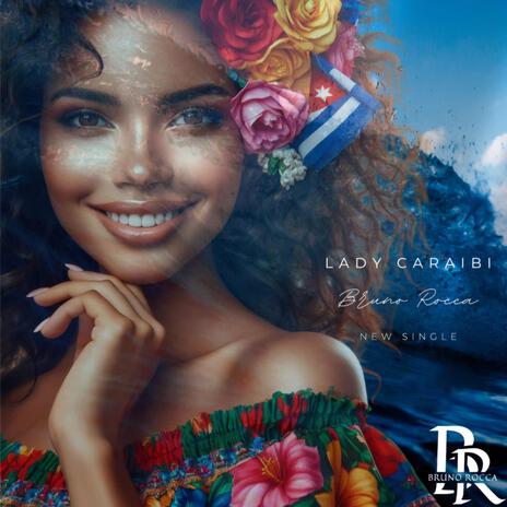 Lady caraibi | Boomplay Music