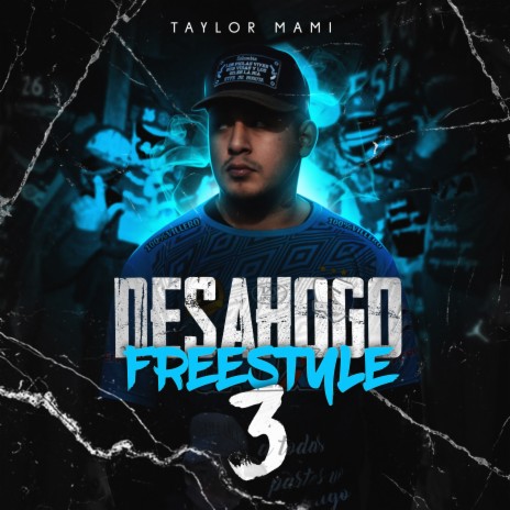 Freestyle Desahogo 3 | Boomplay Music