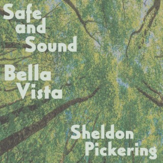 Safe and Sound & Bella Vista