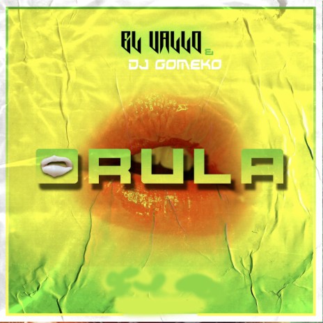 Orula ft. Dj Gomeko | Boomplay Music