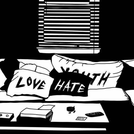 Love & Hate Youth