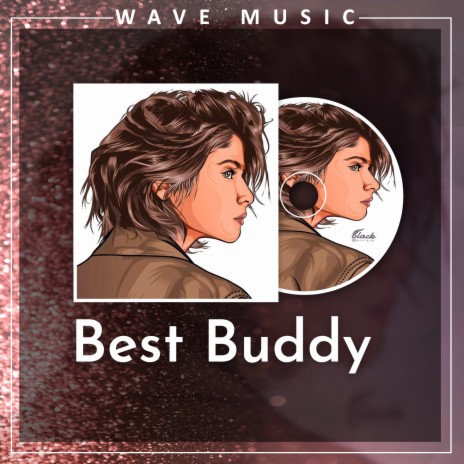 Best Buddy | Boomplay Music