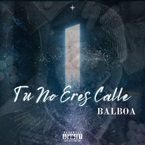 Tu No Eres Calle