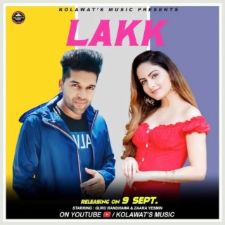 Guru Randhawa :- Lakk