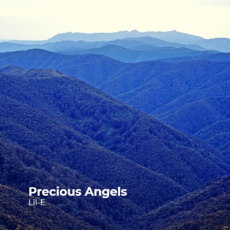 Precious Angels | Boomplay Music