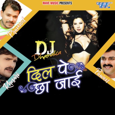 Dil Pe Chha Jayi | Boomplay Music