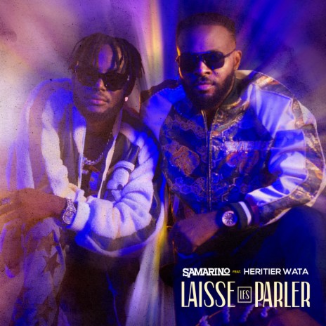 Laisse-les parler ft. héritier wata | Boomplay Music