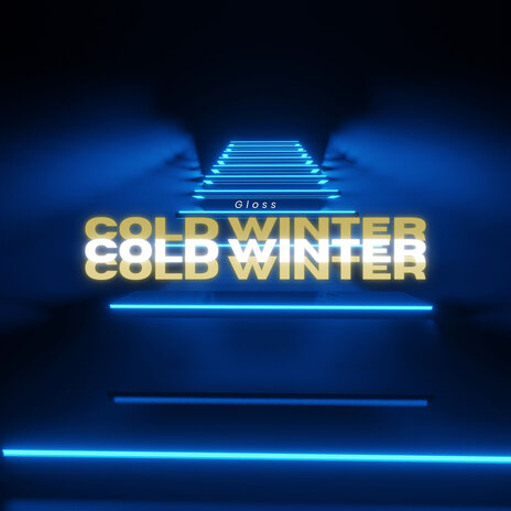 Cold Winter | Boomplay Music