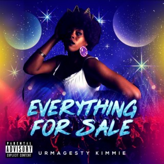 Everything's For Sale