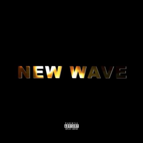 New Wave | Boomplay Music