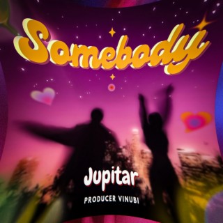 Somebody lyrics | Boomplay Music