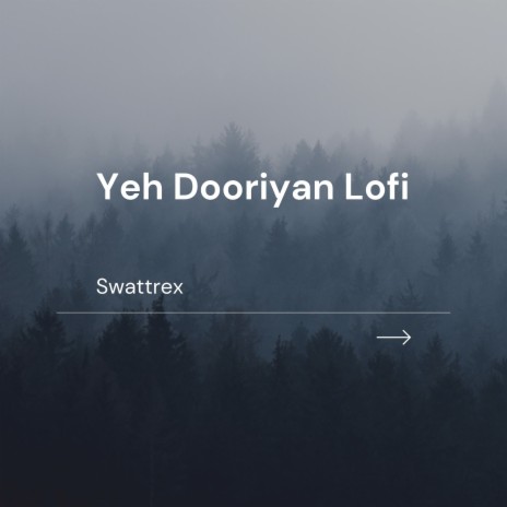 Yeh Dooriyan Lofi | Boomplay Music