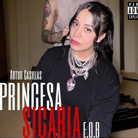 Princesa sicaria | Boomplay Music