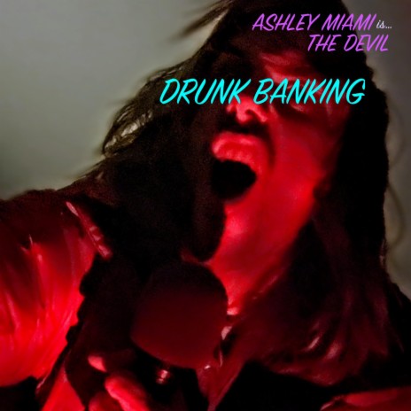 DRUNK BANKING | Boomplay Music