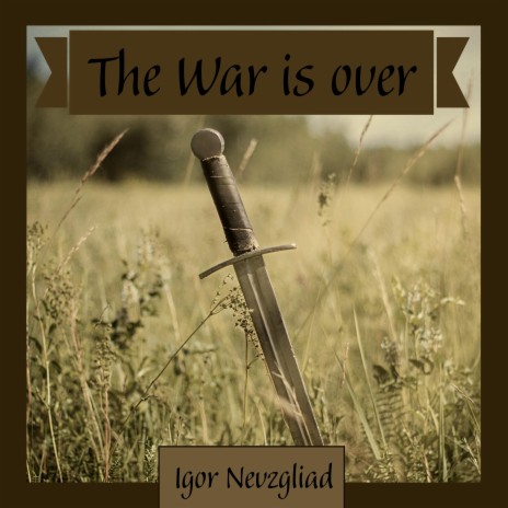 The War is over | Boomplay Music