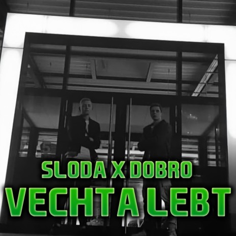 Vechta Lebt ft. Sloda | Boomplay Music