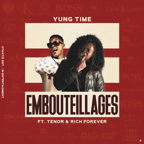 Embouteillages ft. Tenor and Rich Forever | Boomplay Music