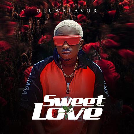 Sweet Love | Boomplay Music