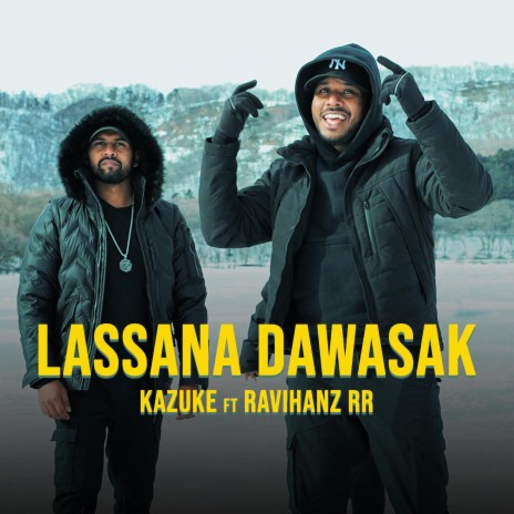 Lassana Dawasak ft. Ravihanz | Boomplay Music