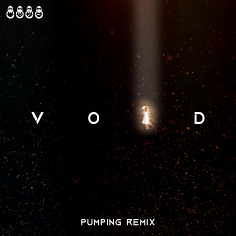 Void (Pumping Remix) | Boomplay Music