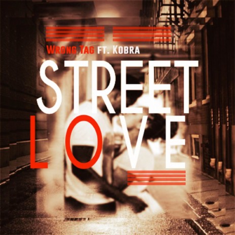 Street Love ft. Kobra
