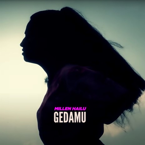 Gedamu | Boomplay Music