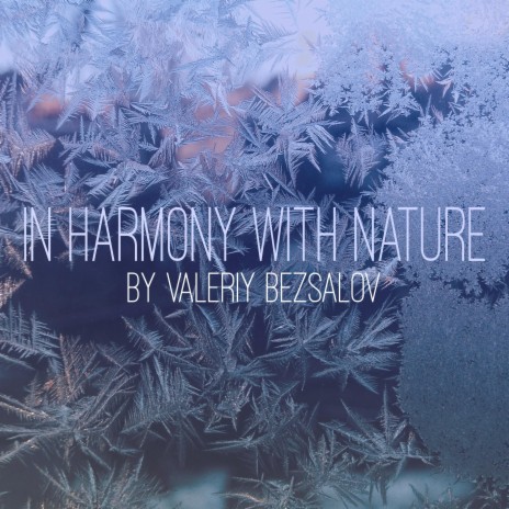 In harmony with nature
