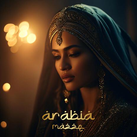 Arabia | Boomplay Music