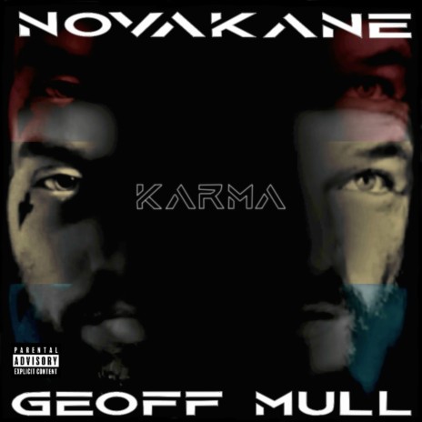 Karma (No Apologies) ft. Geoff Mull & Blind Producer