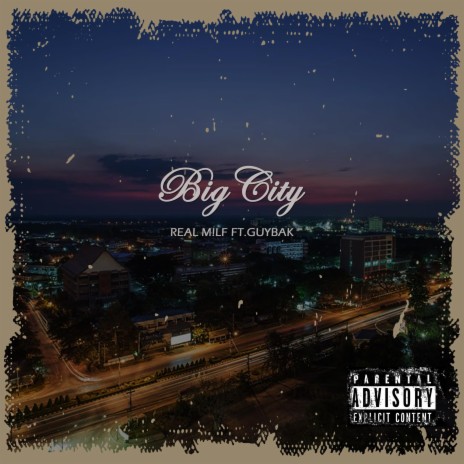 Big City ft. GUYBAK | Boomplay Music