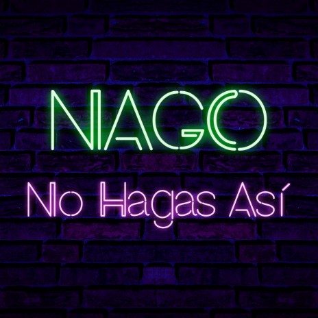 No Hagas Así | Boomplay Music