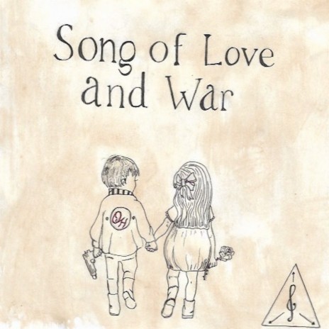 Song of Love and War | Boomplay Music