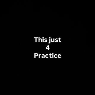 4 practice